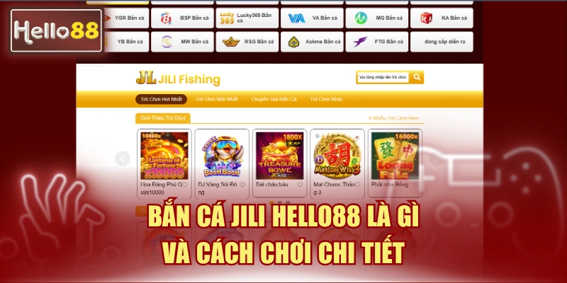 Bắn cá Jili Hello88